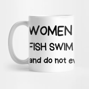 women want me fish swim in the lake Mug